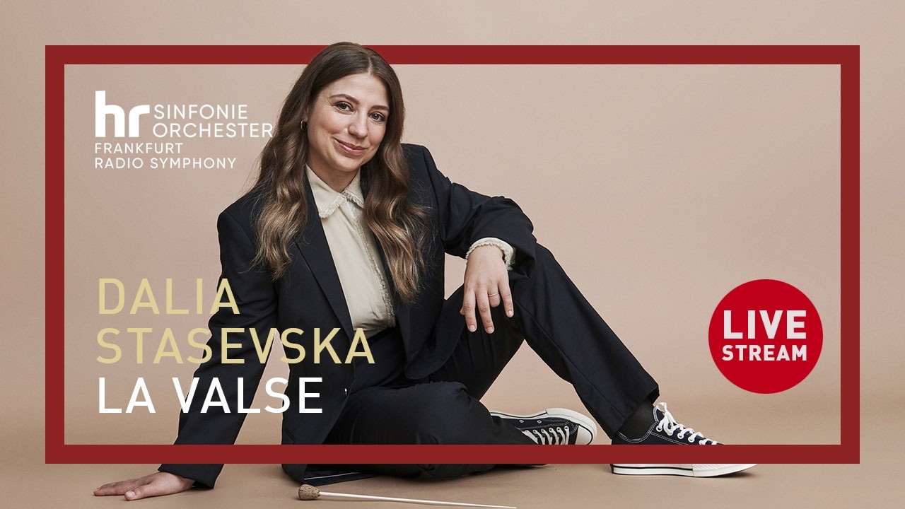 Frankfurt Radio Symphony LIVE: Bertrand Chamayou & Dalia Stasevska with Mazzoli, Ravel & Lutosławski