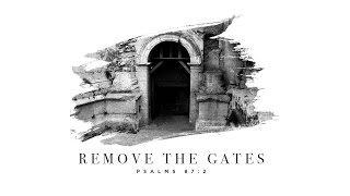 "Remove the Gates" with Jentezen Franklin