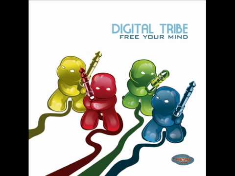 Digital Tribe - Free Your Mind