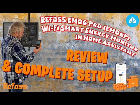 Refoss EM06 Pro (EM06P) Wi-Fi Smart Energy Monitor - Review & Complete Setup with Home Assistant