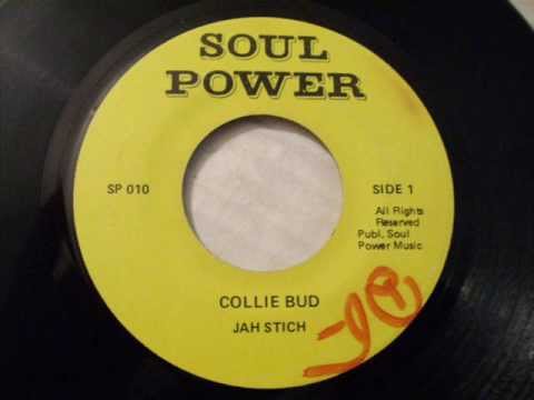 Jah Stitch - Collie Bud