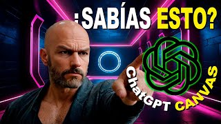 ¡El Nuevo ChatGPT Canvas es una Locura! 🤯 ¿Ya lo Probaste?