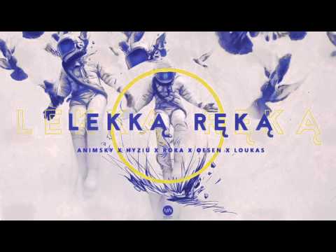 Animsky x Hyziu x Roka x Oesen - Lekką Ręką (prod. Loukas) | SZN Joint #7