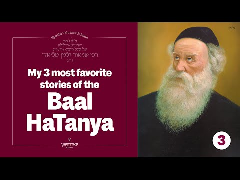 The REAL definition of HOLINESS | 3 Favorite Stories of the Baal HaTanya | Special Yohrtzeit Edition