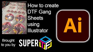 Build DTF Gang Sheets In Illustrator