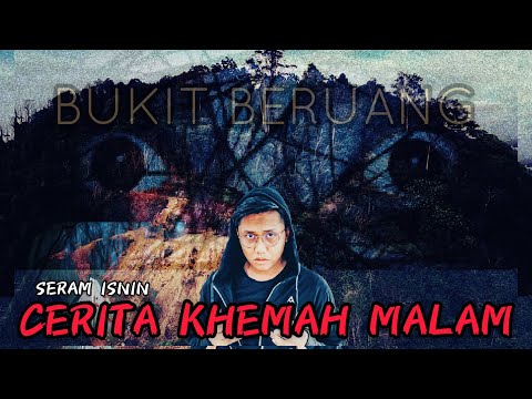 CERITA KHEMAH MALAM - TAPAK KAKI BUNIAN