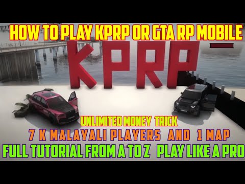 KPRP TUTORIAL FOR BEGINNERS MALAYALAM || A TO Z TUTORIAL SAMP || HOW TO DOWNLOAD GTA RP IN PHONE