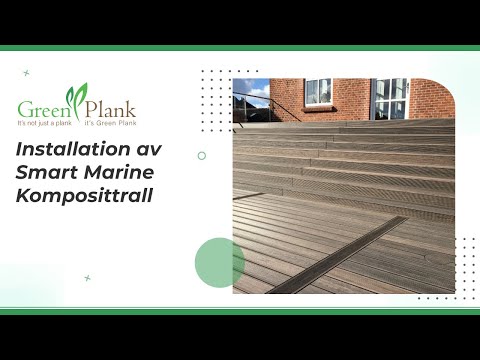 Installation av Smart Marine Komposittrall | Green Plank