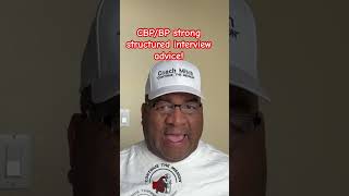 CBP Structured Interview: Serious Advice That Actually Gets You Hired