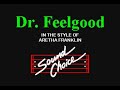 Arethra Franklin   Dr  Feelgood karaoke