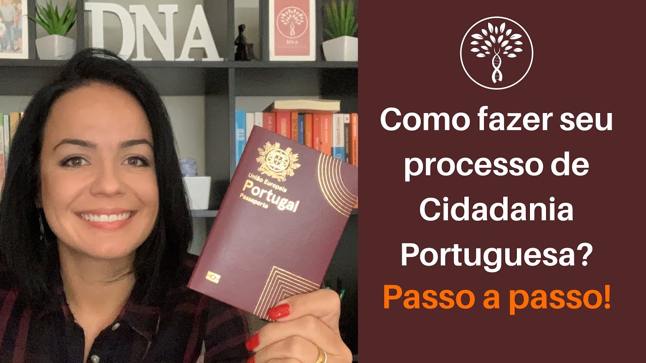 Passo a Passo Completo do Processo de Cidadania Portuguesa para Brasileiros