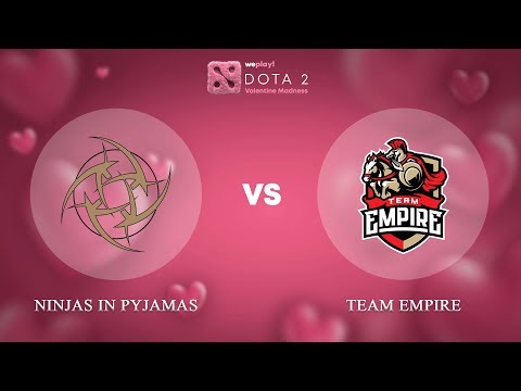 Ninjas in Pyjamas vs Team Empire - RU @Map1 | Dota 2 Valentine Madness | WePlay!