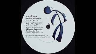 Katakana - Auto Suggestion (Bombed Out Dub) [LFR 011]