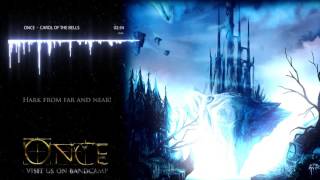 ONCE - Carol Of The Bells (Official Lyric Video )