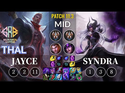 SRB Thal Jayce vs Syndra Mid - KR Patch 11.3