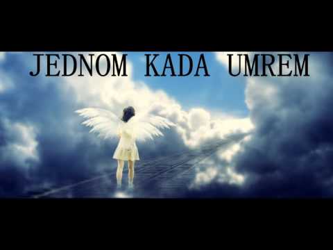 BRAT CERA x MC DZONI - JEDNOM KADA UMREM