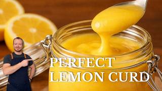 Perfect Lemon Curd Recipe (Better Than Store Bought)