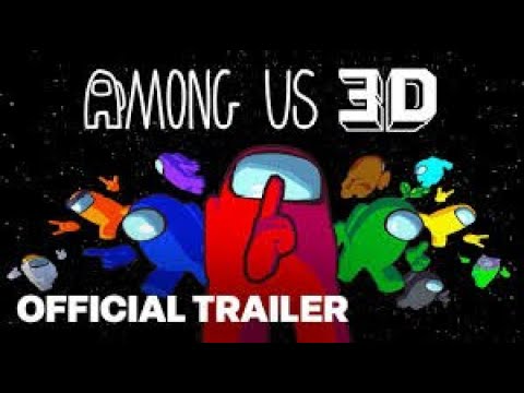 Among Us 3D - Official GamePlay #amongus