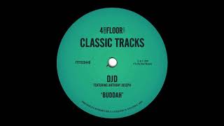 DJD featuring Anthony Joseph - 'Buddah' (Bonus Beats)
