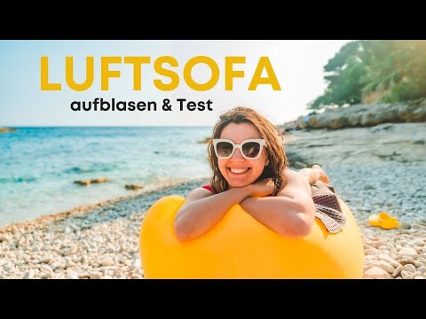 Luftsofa füllen & Test (günstig vs. teuer: iRegro vs. Fatboy Lamzac)