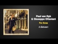 Paul Van Dyk Giuseppe Ottaviani Far Away