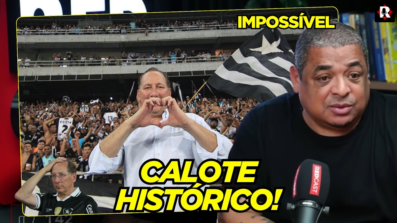 VAMPETA EXPÕE O CAOS DE 1 BILHÃO DO BOTAFOGO