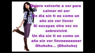 Un Año Sin Ver Llover - Selena Gomez - Lyrics