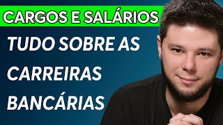 Quanto ganha um BANCÁRIO? 🤑 Qual o cargo com MAIOR SALÁRIO nos bancos? 💰 Cargos CPA-10, CPA-20 e CEA