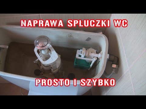 Naprawa Cieknącej Spłuczki  WC - Jak Naprawić Nalewak Prostym Sposobem