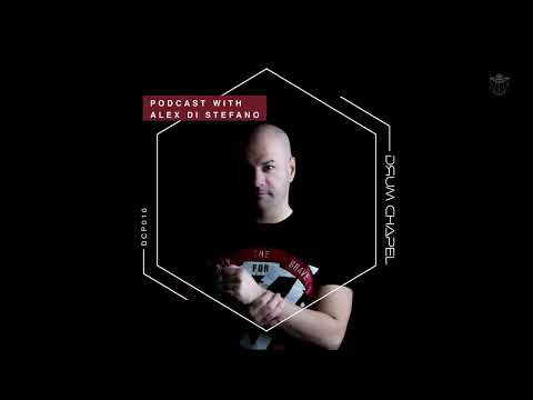 Drum Chapel Podcast 010 | with Alex Di Stefano