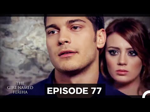 The Girl Named Feriha | The Way of Emir - Episode 77