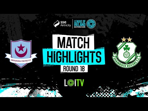 SSE Airtricity Men's Premier Division Round 18 | Drogheda United 0-2 Shamrock Rovers | Highlights