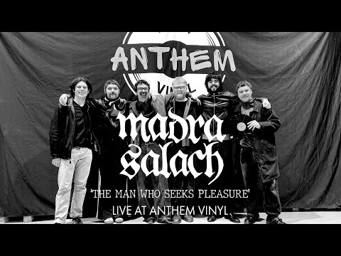 Madra Salach – The Man Who Seeks Pleasure (Live at Anthem Vinyl)