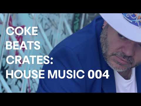 Coke Beats Crates: House Music 04 DELETE