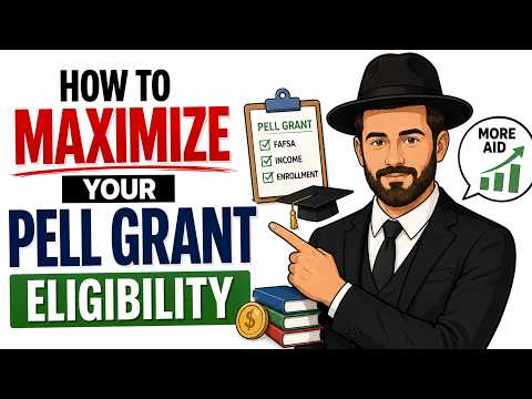 How To Maximize Your Pell Grant Eligibility