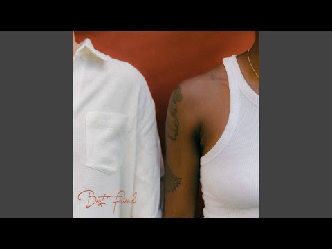 Video thumbnail for Best Friend