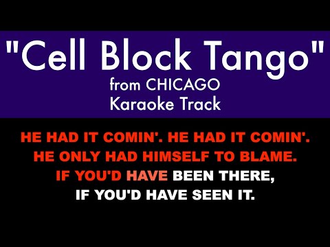 "Cell Block Tango" from Chicago - Karaoke Track with Lyrics on Screen