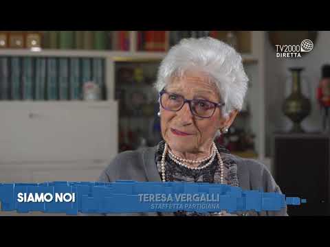 Siamo Noi - "L'Italia è antifascista" i ricordi di Teresa Vergalli