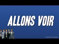 Feu! Chatterton - Allons Voir (Paroles)