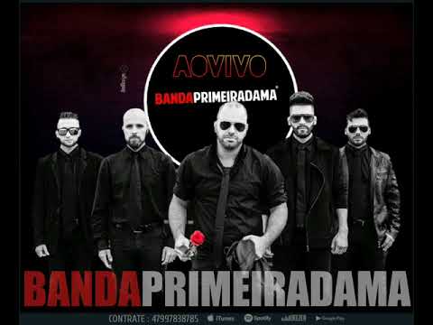BANDA PRIMEIRADAMA - AO VIVO