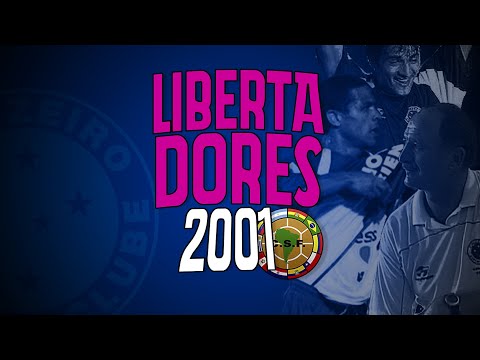 Campanha invicta do Cruzeiro na Libertadores 2001 (RARO! INÉDITO NO YOUTUBE)