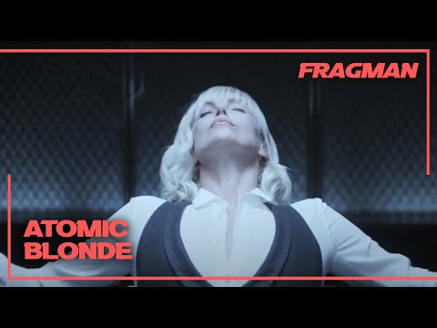 SARIŞIN BOMBA - Atomic Blonde Türkçe Dublajlı Fragman(2017) 28 Temmuz'da Sinemalarda!