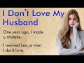 I Married Without Love An Emotional English Story A1 A2 Level Stories To Learn English