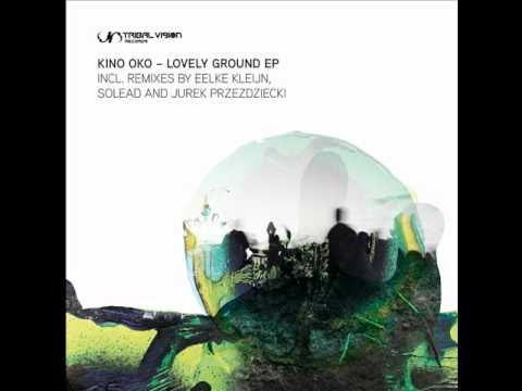 Kino Oko - The Ground (Solead Remix)
