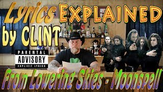 From Lowering Skies - Moonspell - Lyrics Explained by Clint