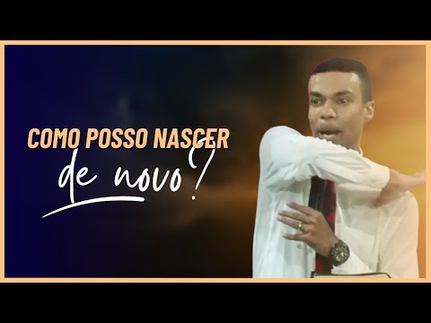 Como posso nascer de novo? | Jhonatan Carlos