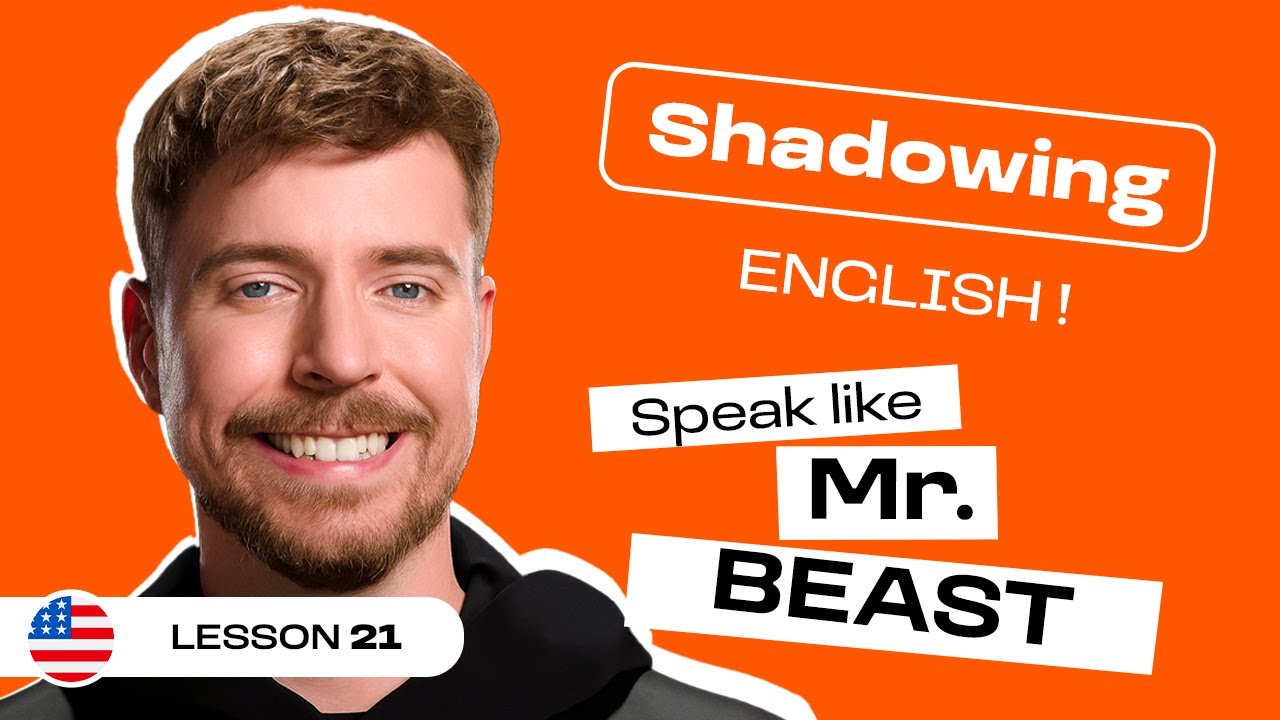 Shadowing English with MRBEAST | American English accent (lesson #21)