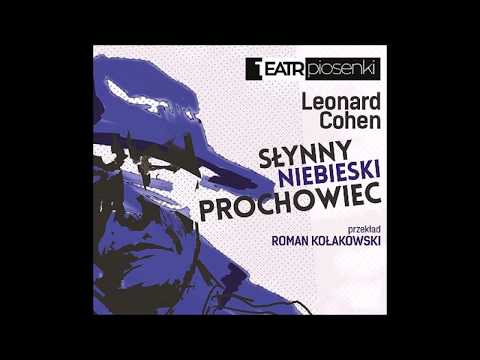 Teatr Piosenki - Leonard Cohen: To, co każdy wie