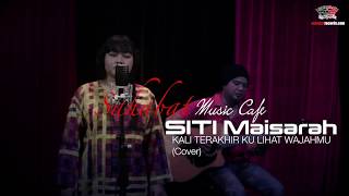 Download lagu KALI TERAKHIR KU LIHAT WAJAHMU - SITI MAISARAH #gadiskampung (Acoustic Cover) #SahabatMusicCafe mp3