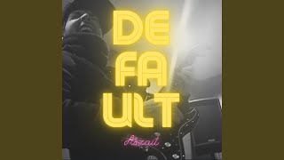 Default (feat. PakoDeLoop &amp; FlakoArms)